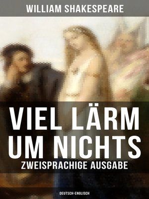 cover image of Viel Lärm um Nichts (Zweisprachige Ausgabe